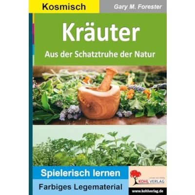 Abbildung von Kräuter: Aus der Schatztruhe Natur (Montessori Reihe: Lern und Legematerial)