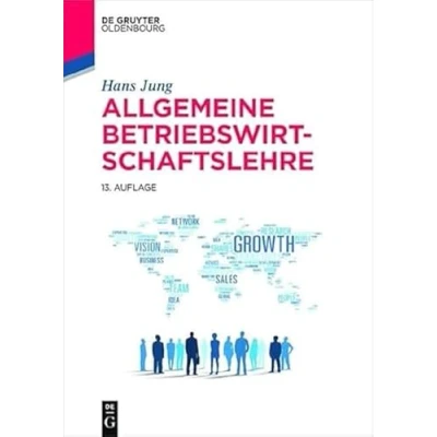 Abbildung von Allgemeine Betriebswirtschaftslehre: Umfassende Einführung aus managementorientierter Sicht