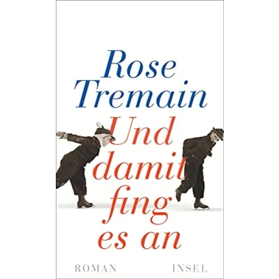 Abbildung von Und damit fing es an: Roman