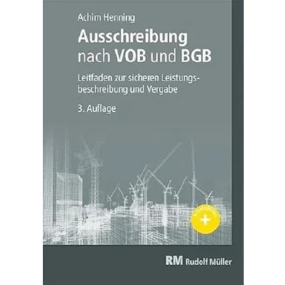 Abbildung von Ausschreibung nach VOB und BGB: Leitfaden zur sicheren Leistungsbeschreibung Vergabe