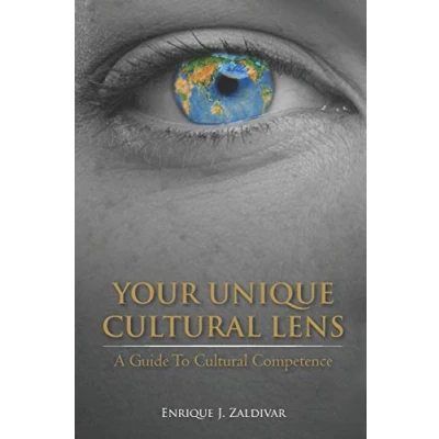 Abbildung von Your Unique Cultural Lens: A Guide To Competence
