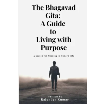 Abbildung von The Bhagavad Gita: A Guide to Living with Purpose: Search for Meaning in Modern Life