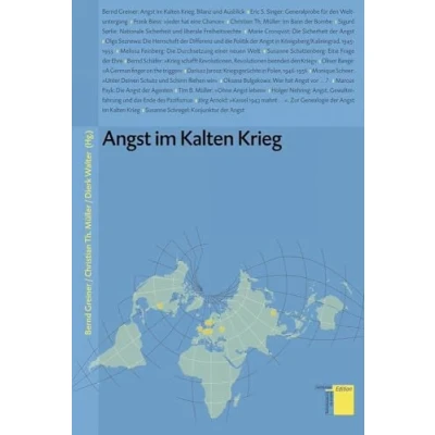 Abbildung von Angst im Kalten Krieg (Studien zum Krieg)