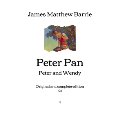 Abbildung von Peter Pan: and Wendy Original complete edition (1911)
