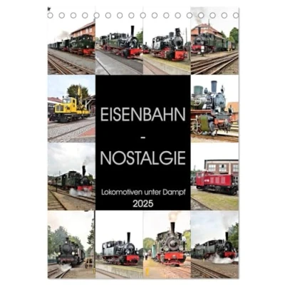 Abbildung von EISENBAHN NOSTALGIE 2025 (Tischkalender DIN A5 hoch), CALVENDO Monatskalender