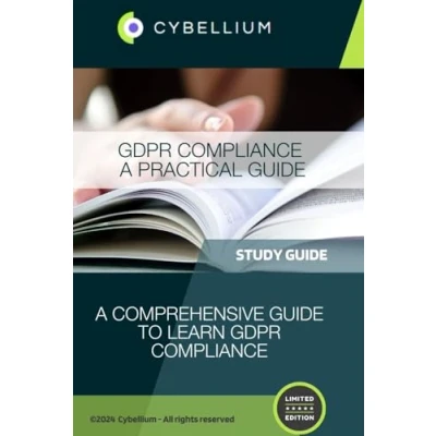 Abbildung von GDPR Compliance A Practical Guide: Comprehensive Guide to Learn