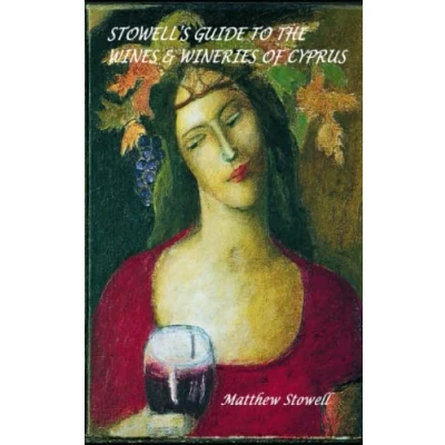 Abbildung von Stowell&#039;s Guide to the Wines &amp; Wineries of Cyprus