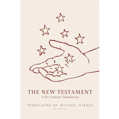 Abbildung von The New Testament, Second Edition: A 21st Century Translation