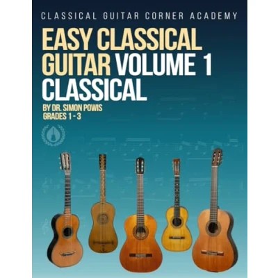 Abbildung von Easy Classical Guitar Volume 1 Classical: 30 beautiful works in both notation and TAB