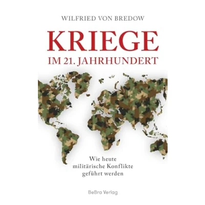 Abbildung von Kriege im 21. Jahrhundert: Wie heute militärische Konflikte geführt werden