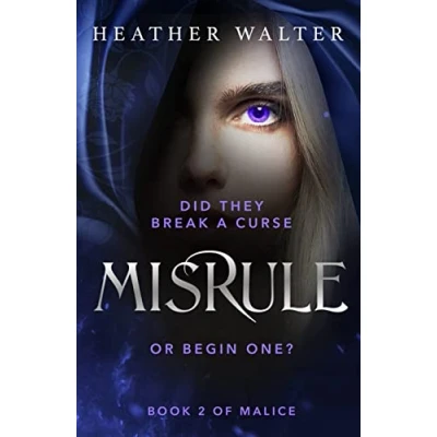 Abbildung von Misrule: Book Two of the Malice Duology (Malice Series, 2)