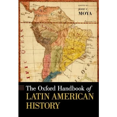 Abbildung von The Oxford Handbook of Latin American History (Oxford Handbooks)