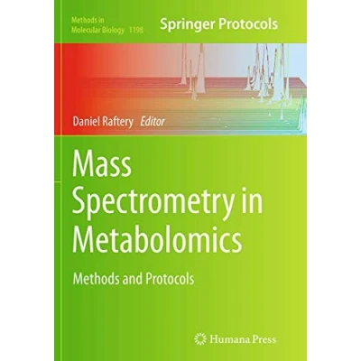 Abbildung von Mass Spectrometry in Metabolomics: Methods and Protocols (Methods Molecular Biology, Band 1198)
