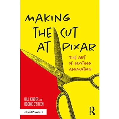 Abbildung von Making The Cut at Pixar: Art of Editing Animation