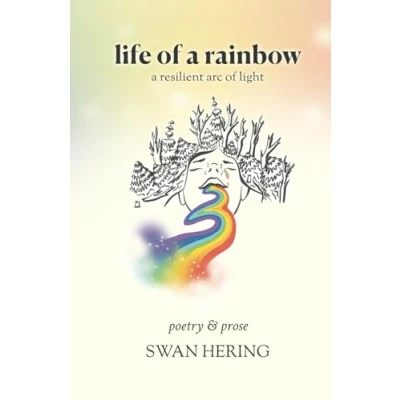 Abbildung von Life of A Rainbow: Resilient Arc Light