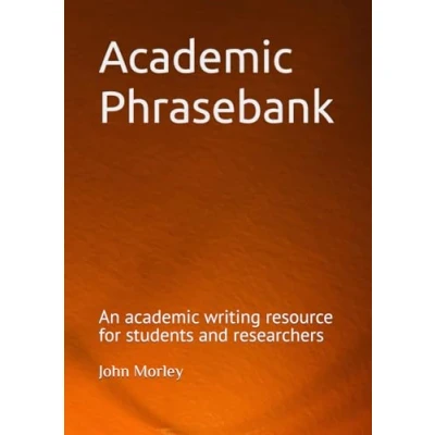Abbildung von academic Phrasebank: An writing resource for students and researchers