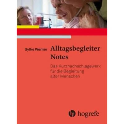 Abbildung von Alltagsbegleiter Notes: Das Kurznachschlagewerk für die Begleitung alter Menschen