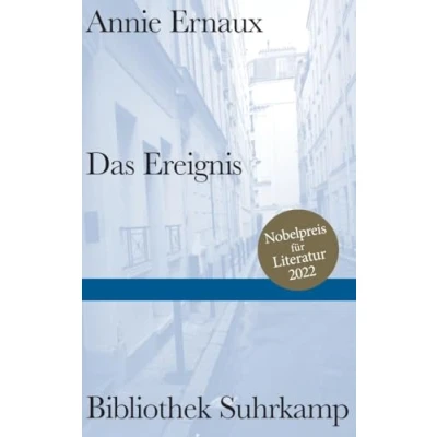 Abbildung von Das Ereignis: Nobelpreis für Literatur 2022 (Bibliothek Suhrkamp)