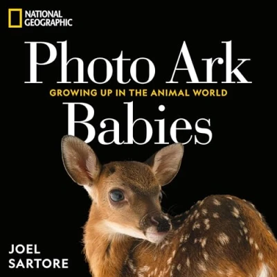 Abbildung von National Geographic Photo Ark Babies: Growing Up in the Animal World (The Ark)