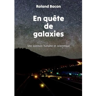 Abbildung von En quête de galaxies: Une aventure humaine et scientifique