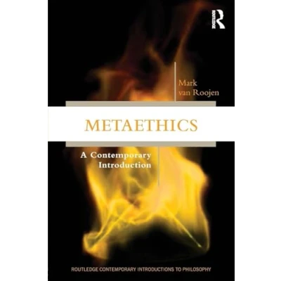 Abbildung von Metaethics: A Contemporary Introduction (Routledge Introductions to Philosophy)