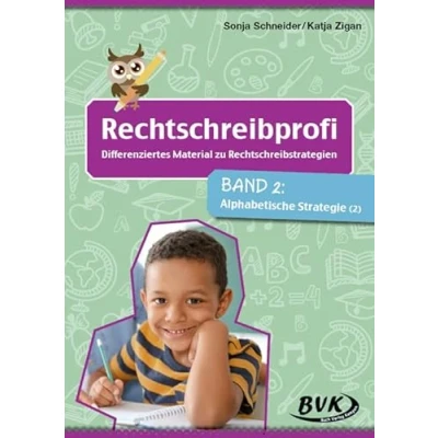 Abbildung von Rechtschreibprofi: Differenziertes Material zu Rechtschreibstrategien Band 2: Alphabetische Strategie 2 Unterrichtsmaterial Deutsch 1./2. Klasse