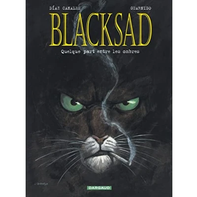 Abbildung von Blacksad Tome 1 Quelque part entre les ombres
