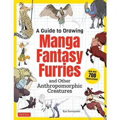 Abbildung von A Guide to Drawing Manga Fantasy Furries: And Other Anthropomorphic Creatures