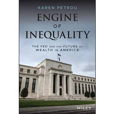 Abbildung von Engine of Inequality: the Fed and Future Wealth in America