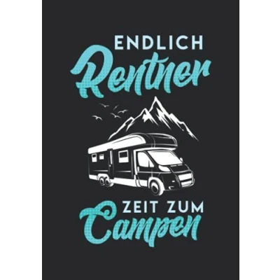 Abbildung von Notizbuch A5 dotted, gepunktet mit Softcover Design: Renter Reise Geschenk Wohnmobil Spruch Reisemobil Camping: 120 dotted (Punktgitter) DIN Seiten