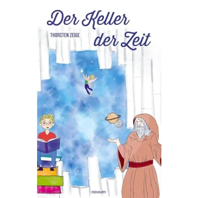 Abbildung von der Keller Zeit: Eine magische Reise zu den Anfängen Himmelsforschung bis heute