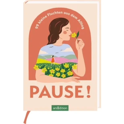 Abbildung von Pause!: 99 kleine Fluchten aus dem Alltag Mini Auszeiten für mehr Gelassenheit und Achtsamkeit