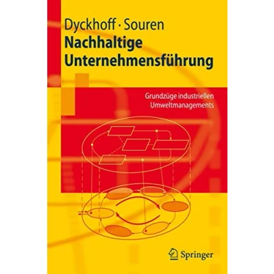 Abbildung von Nachhaltige Unternehmensführung: Grundzüge industriellen Umweltmanagements (Springer Lehrbuch) (German Edition)