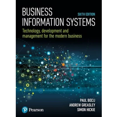 Abbildung von Business Information Systems: Technology, Development and Management for the Modern