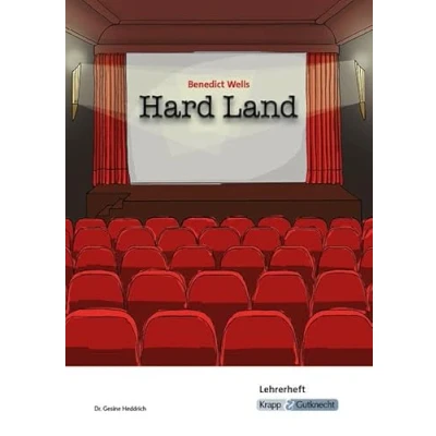 Abbildung von Hard Land Benedict Wells Lehrerheft: Lösungen, Unterrichtsmaterialien, Unterricht, Heft