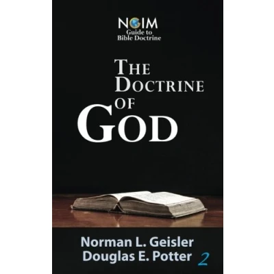 Abbildung von The Doctrine of God (NGIM Guide to Bible Doctrine, Band 2)