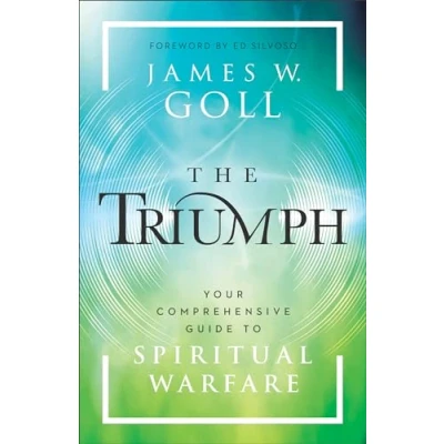 Abbildung von The Triumph: Your Comprehensive Guide to Spiritual Warfare