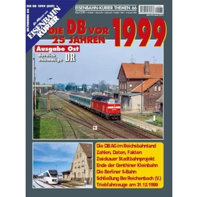 Abbildung von Die DB vor 25 Jahren 1999 Ausgabe Ost