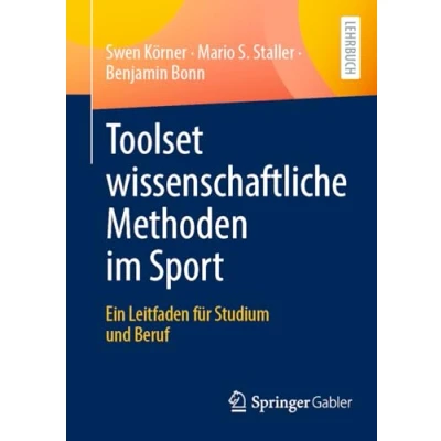 Abbildung von Toolset wissenschaftliche Methoden im Sport: Ein Leitfaden für Studium und Beruf