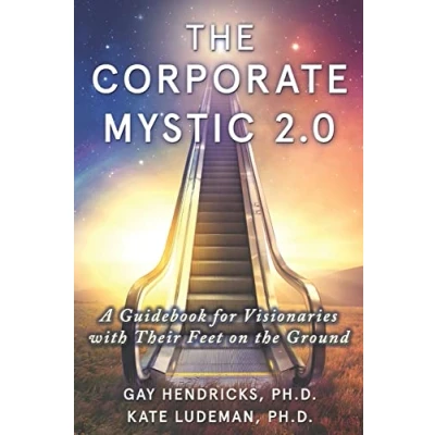Abbildung von The Corporate Mystic 2.0: A Guidebook For Visionaries With Their Feet On Ground