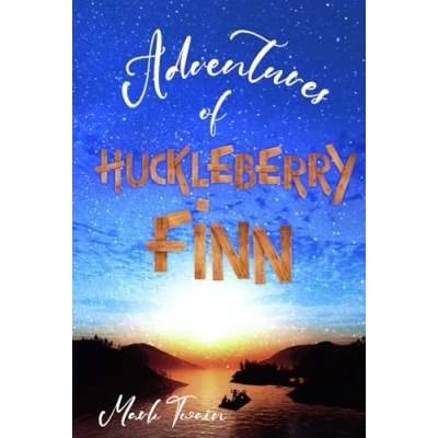 Abbildung von Adventures of Huckleberry Finn (Illustrated): The 1884 Classic Edition with Original Illustrations