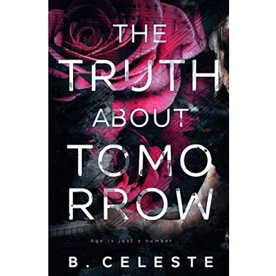 Abbildung von The Truth about Tomorrow (The Series, Band 2)