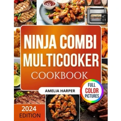 Abbildung von NINJA COMBI Multicooker COOKBOOK: Practical Recipes and Tips for Everyday Cooking with Your