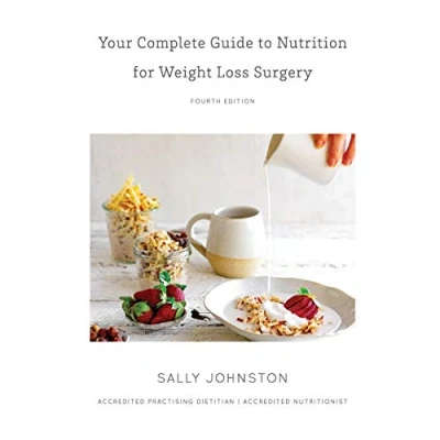 Abbildung von Your Complete Guide to Nutrition for Weight Loss Surgery