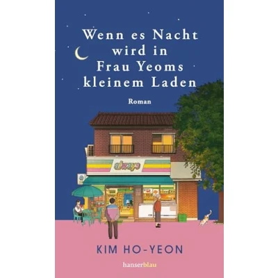 Abbildung von Wenn es Nacht wird in Frau Yeoms kleinem Laden: Roman