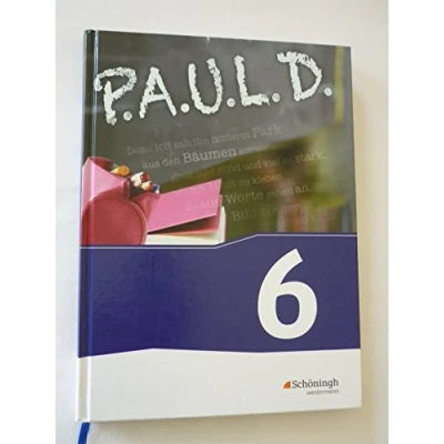Abbildung von P.A.U.L. D. Persönliches Arbeits und Lesebuch Deutsch Für Gymnasien Gesamtschulen Neubearbeitung: Schülerbuch 6 (P.A.U.L. D.: ... Bisherige Ausgabe)