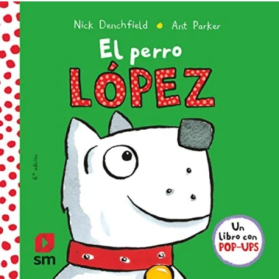 Abbildung von El perro López (El pollo Pepe y sus amigos)