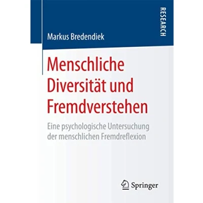 Abbildung von Menschliche Diversität und Fremdverstehen: Eine psychologische Untersuchung der menschlichen Fremdreflexion