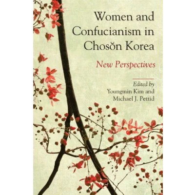 Abbildung von Women and Confucianism in Choson Korea: New Perspectives