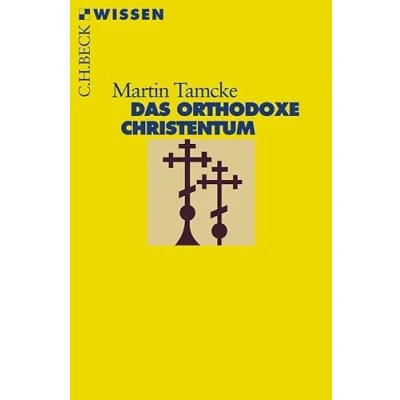 Abbildung von Das orthodoxe Christentum (Beck&#039;sche Reihe)
